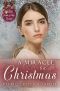 [Spinster Mail-Order Brides 15] • A Miracle for Christmas (Spinster Mail Order Brides Book 15)